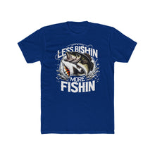 Load image into Gallery viewer, More Fishing Tee on Next Level