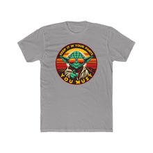 Load image into Gallery viewer, Yoda Advice On Next Level T-Shirt