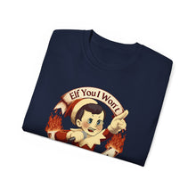 Load image into Gallery viewer, Elf You T-Shirt on Gildan 2000 Heavy Cotton