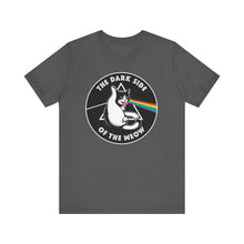 Load image into Gallery viewer, Dark Side of The Meow on Bella+Canvas