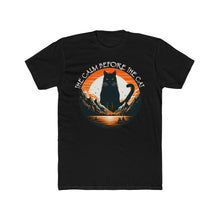 Load image into Gallery viewer, Calm Before The Cat Tee on Next Level
