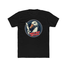 Load image into Gallery viewer, Silly Psycho Goose Next Level Tee