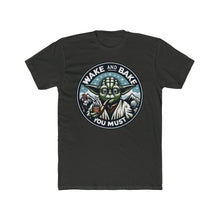Load image into Gallery viewer, Yoda Wake & Bake Tee on Next Level