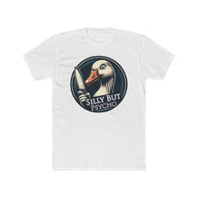 Load image into Gallery viewer, Silly Psycho Goose Next Level Tee