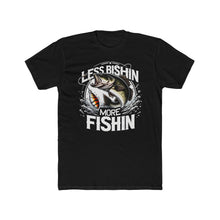 Load image into Gallery viewer, More Fishing Tee on Next Level