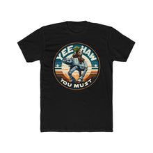 Load image into Gallery viewer, Yoda Yee-Haw Tee on Next Level