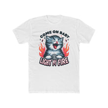 Load image into Gallery viewer, Light My Fire Kitty Tee pt 2 on Next Level