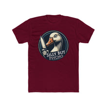 Load image into Gallery viewer, Silly Psycho Goose Next Level Tee