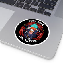Load image into Gallery viewer, Dont Fear The Meeper Round Sticker