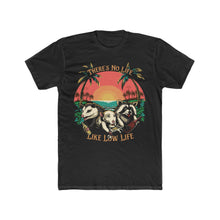 Load image into Gallery viewer, Low Life T-Shirt On Next Level