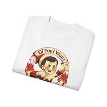 Load image into Gallery viewer, Elf You T-Shirt on Gildan 2000 Heavy Cotton