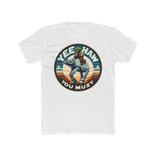 Load image into Gallery viewer, Yoda Yee-Haw Tee on Next Level