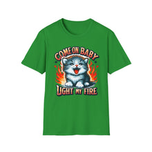 Load image into Gallery viewer, Light My Fire Kitty on Softstyle