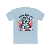 Load image into Gallery viewer, Light My Fire Kitty Tee pt 2 on Next Level