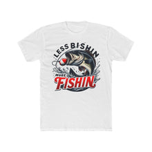 Load image into Gallery viewer, More Fishin Tee Light Colors  -- Next Level