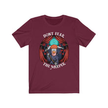 Load image into Gallery viewer, Dont Fear The Meeper Tee on Bella Canvas
