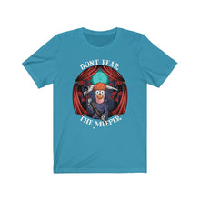 Load image into Gallery viewer, Dont Fear The Meeper Tee on Bella Canvas