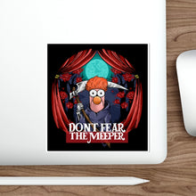 Load image into Gallery viewer, Dont Fear The Meeper Die-Cut Sticker