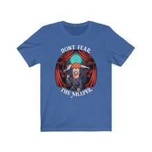 Load image into Gallery viewer, Dont Fear The Meeper Tee on Bella Canvas