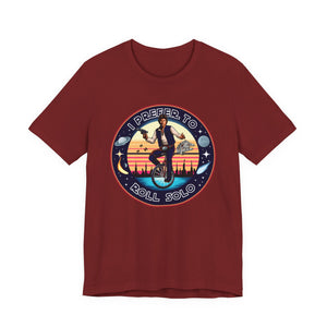 Han Solo Unicycle on Bella+Canvas Tee