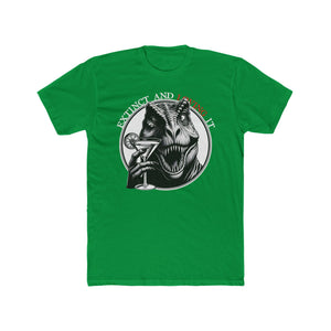 Extinct & Loving It Tee on Next Level