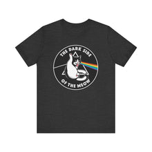 Load image into Gallery viewer, Dark Side of The Meow on Bella+Canvas
