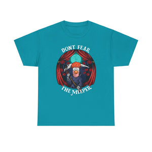 Beaker Dont Fear The Meeper T-Shirt On Gildan 5000