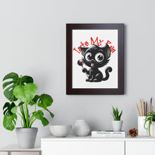 Load image into Gallery viewer, Taste My Pain Cat on Framed Poster
