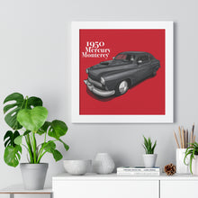 Load image into Gallery viewer, 1950 Mercury Monterey Framed Poster
