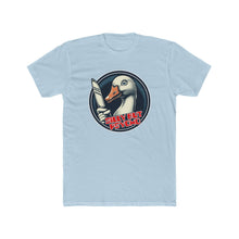 Load image into Gallery viewer, Silly Psycho Goose Next Level Tee
