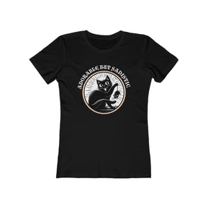 Adorable But Sadistic on "The Boyfriend Tee" for Women