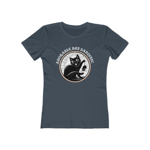 Adorable But Sadistic on "The Boyfriend Tee" for Women
