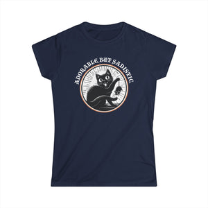 Adorable But Sadistic on Women's Softstyle Tee