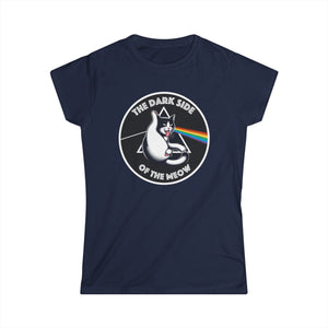 Dark Side of The Meow on Women's Softstyle T-Shirt
