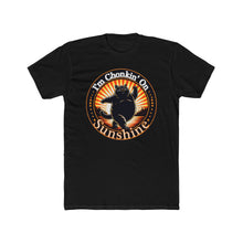 Load image into Gallery viewer, Chonkin on Sunshine - Next Level T-Shirt
