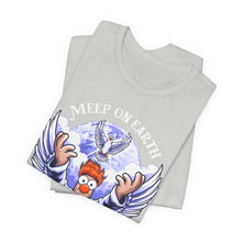 Load image into Gallery viewer, Meep On Earth on Bella Canvas
