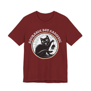 Adorable But Sadistic on Bella+Canvas Tee