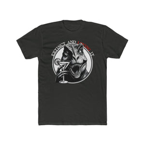 Extinct & Loving It Tee on Next Level