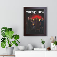 Load image into Gallery viewer, Wreckin Crew Framed Poster
