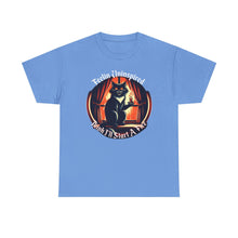 Load image into Gallery viewer, Dark Humor Cat on Gildan Heavy Cotton
