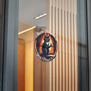 Dark Humor Cat Die-Cut Stickers, (DTF)