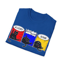Load image into Gallery viewer, A Licky Boom Boom Down Kitty on Softstyle
