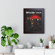 Load image into Gallery viewer, Wreckin Crew Framed Poster
