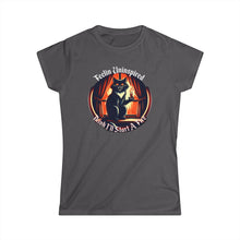 Load image into Gallery viewer, Dark Humor Cat on Women&#39;s Softstyle Tee
