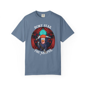 Dont Fear The Meeper on Comfort Color T-shirt
