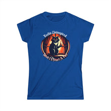 Load image into Gallery viewer, Dark Humor Cat on Women&#39;s Softstyle Tee
