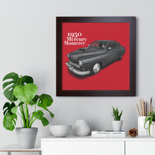 Load image into Gallery viewer, 1950 Mercury Monterey Framed Poster
