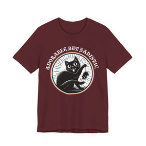 Adorable But Sadistic on Bella+Canvas Tee