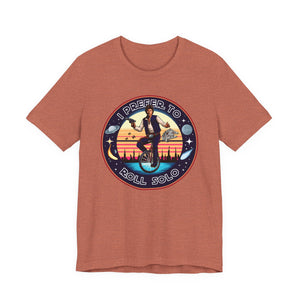 Han Solo Unicycle on Bella+Canvas Tee