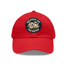 Load image into Gallery viewer, Trippin On The Nippin Hat
